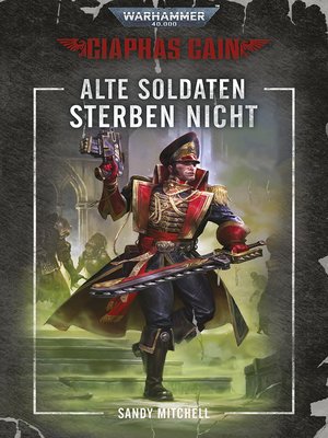 cover image of Alte Soldaten Sterben Nicht